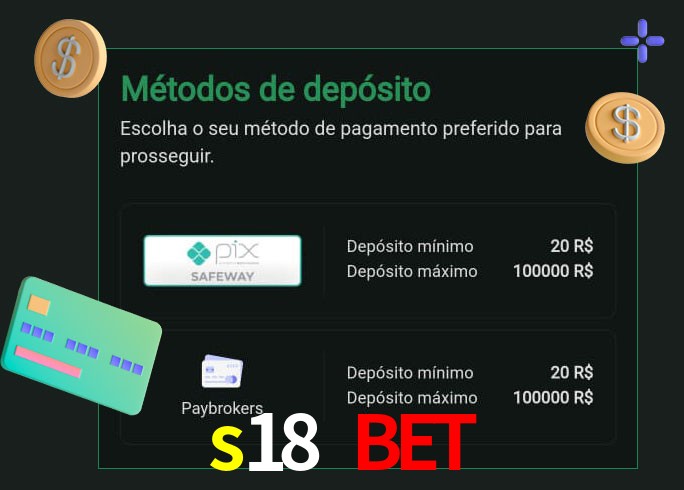 O cassino s18 bet oferece uma grande variedade de métodos de pagamento